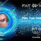 Fat Noise - Feel This Vibes With Radio Time Out Trance Chapter # 6