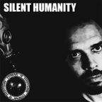 Silent Humanity / Extreme Is Everything Show #30 (Toxic Sickness Radio)