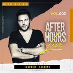 WELCOME TO MY HOUSE - AfterHours Live Vol.2
