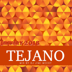 TEJANO MIX JANUARY 2018 DJ JIMI MCCOY !