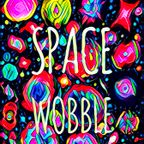 SPACE WOBBLE - 002