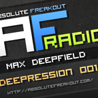 Max Deepfield - Absolute Freakout: Deepression 001