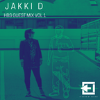 HBS Guest Mix Vol 1 - Jakki D (Ultrasound / MyHouseYourHouse Radio)
