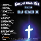 Gospel House Music Mix 4 by DJ Chill X