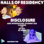 Halls of Residency #28 - DISCLOSURE IN THE MIX!