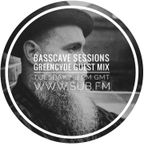 Basscave Sessions w/ Greencyde guest mix 07/09/2021