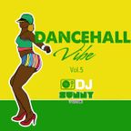 Dancehall Vibe Vol.5