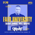 FAED University Guestmix Ep. 248(Hosted by DJ Five and Eric Dlux - Diplo's Revolution)
