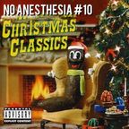 No Anesthesia #10 - Yuletide Injection (21.12.2022)