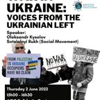 WAR IN UKRAINE: Voices from the Ukrainian Left