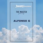 Alfonso G @ Guest Mix #7 The Master Series Mx