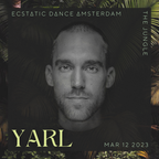 DJ YARL - Diamonds In Their Eyes [Ecstatic Dance] (March 12 '23 The Jungle, Amsterdam)