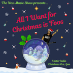 The New Music Show - All I Want For Christmas is Foos