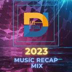 2023 Recap Mix - DJ Lee