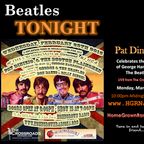 Beatles Tonight 03-02-15 E#105 George Harrison Birthday Celebration w/Pat DiNizio live