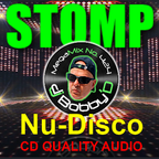 STOMP ~ Nu-Disco ~ Remixes (CD Quality Audio #424)