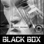 BLACK BOX [57] COLD WAVE and DARK WAVE MIX