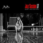 Jazz Session vol.17 (quiet jazz edition)