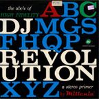 DJ Revolution - The ABC's Of High Fidelity