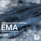 Musiques pour Mobilier : EMA (Radio Sofa 4 December 21)