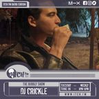 DJ Crickle - The Bubbly Show - 03