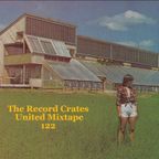 The Record Crates United Mixtape 122