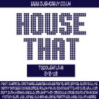 House That: Vol 4 | Commercial House | Mashups & Remixes | House Classics | EDM