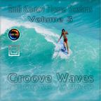 Groove Waves Vol.3-Emil Kostov House Sessions(Alias MC Kotys)