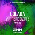 Colada After:Dark Livestream – 14 April 2023
