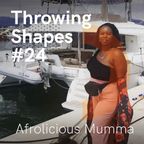 Afrolicious Mumma | Throwing Shapes 24