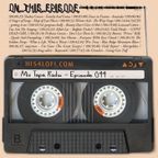Mix Tape Radio | EPISODE 044