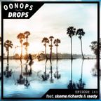 Oonops Drops - New Dawn