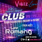 The Friday Night Club hosted by Lee Romang - 05.08.22