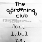 The Gardening Club 25 Years mix by Dj Darkhorse