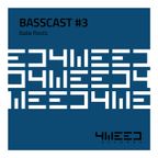 4Weed Basscast #3 - Babe Roots