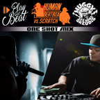 DJ Huggy Les Bons Skeudis - Play Dat Beat (Human Beatbox vs. Scratch / One Shot Mix)