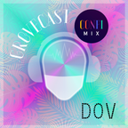 Gro°vecast ConfiMix #1 - DOV - Love dans cette Maison