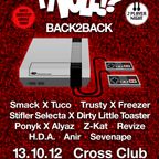 SMACK X TUCO B2B @ TY VOLE 9, CROSS CLUB, OCT 2012