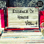 Essence Of House - Vol. 4