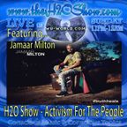 The H2O Show on Wu-World (Wu-Tang) Radio with Jamaar Milton