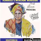 Hommage à MIRIAM MAKEBA sélection dj par BLACK VOICES DJ (BESANCON) 100% vinyles pour UNITED SOULS