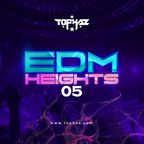 DJ TOPHAZ - EDM HEIGHTS 05