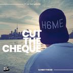 1st of the Month - Cut the Cheque Vol. 7