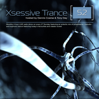 Xsessive Trance Episode #52
