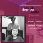 Contratiempo Radio • 10-25-2022 • Lit & Luz 2022: Miguel Jimenez & Mariana Oliver