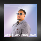 DmoCobb - Warmup / R&B Mix Vol 1.
