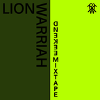 Weekend Mixtape #93: Lion Warriah