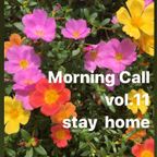 Morning Call vol.11