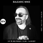 Balearic Mike - 1BTN Radio Show – Week #31 – 01/09/2023
