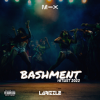 Bashment Hitlist 2022 [Full Mix]